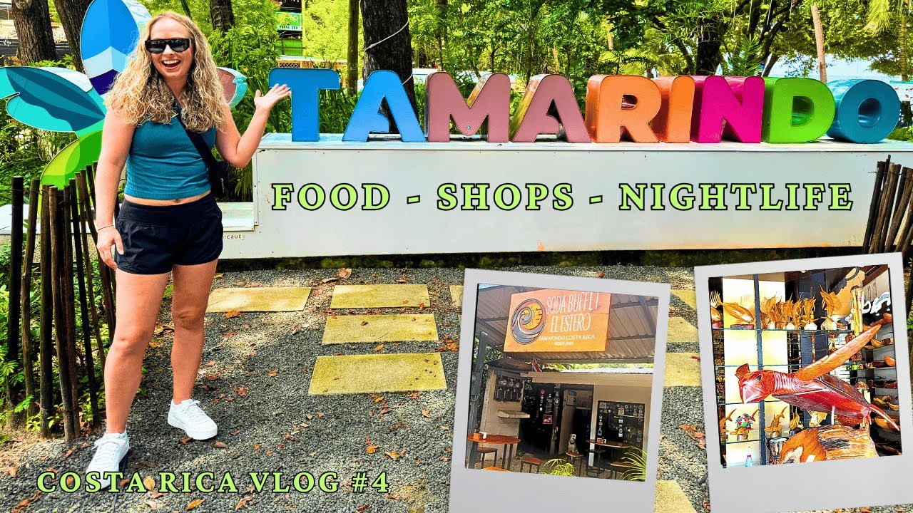 [Part IV] Best Places To Eat, Shop, and Drink In Tamarindo, Costa Rica