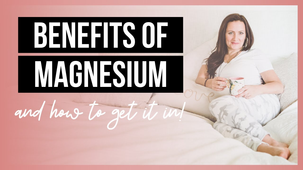 The Healing Benefits of Magnesium: Why you  likely need it & how it helps your hormones