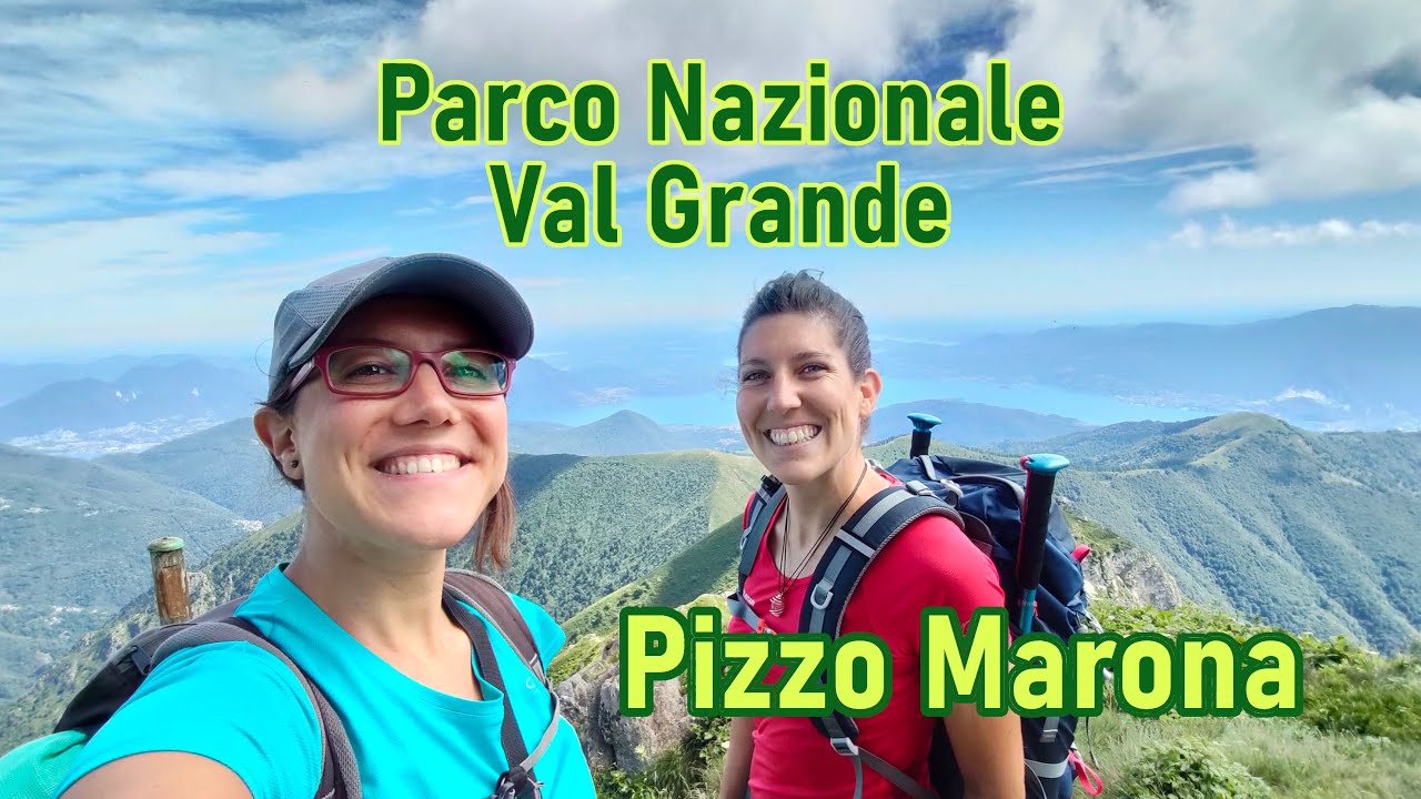VAL GRANDE: PIZZO MARONA da CAPPELLA FINA