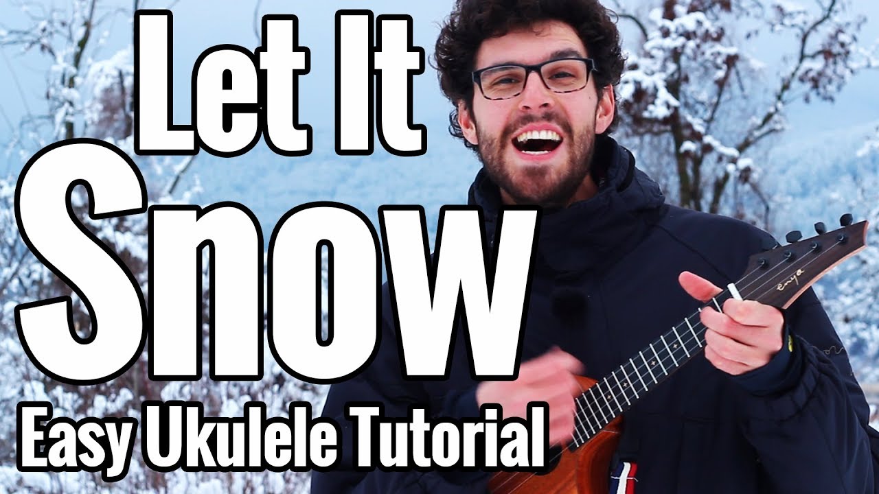 Let It Snow - Ukulele Tutorial With Play Along