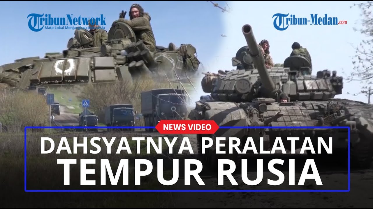 PENAMPAKAN Peralatan Tempur Rusia Dari Tank Sampai Helikopter Memasuki Kharkiv