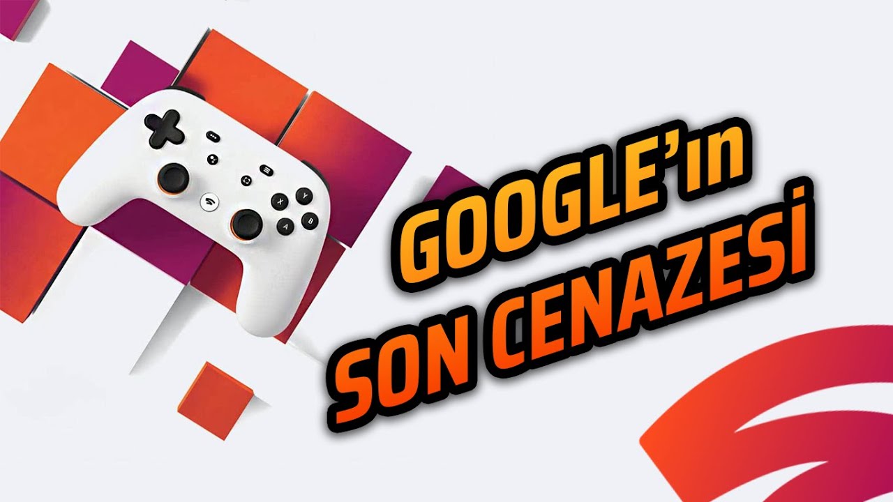 STADIA NEDEN KAPANDI? | BAŞARAMAYANLAR: GOOGLE STADIA