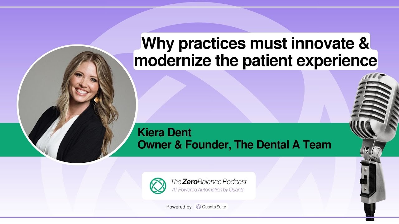 Kiera Dent - Owner & Founder, The Dental A Team