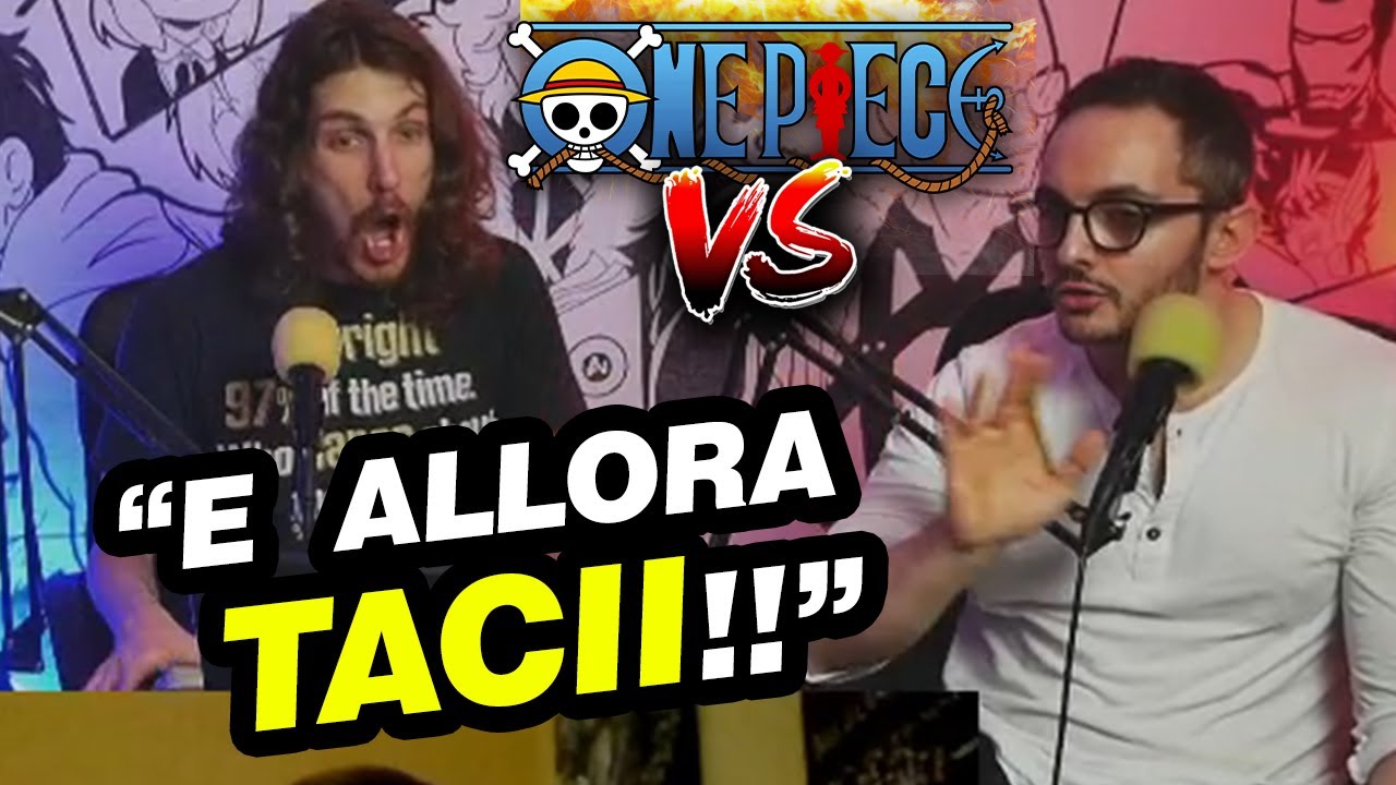 LITIGIO FURIBONDO durante il VERSUS di ONE PIECE tra MELIA e MAGGI con Lucamatteo - Anime Night Live