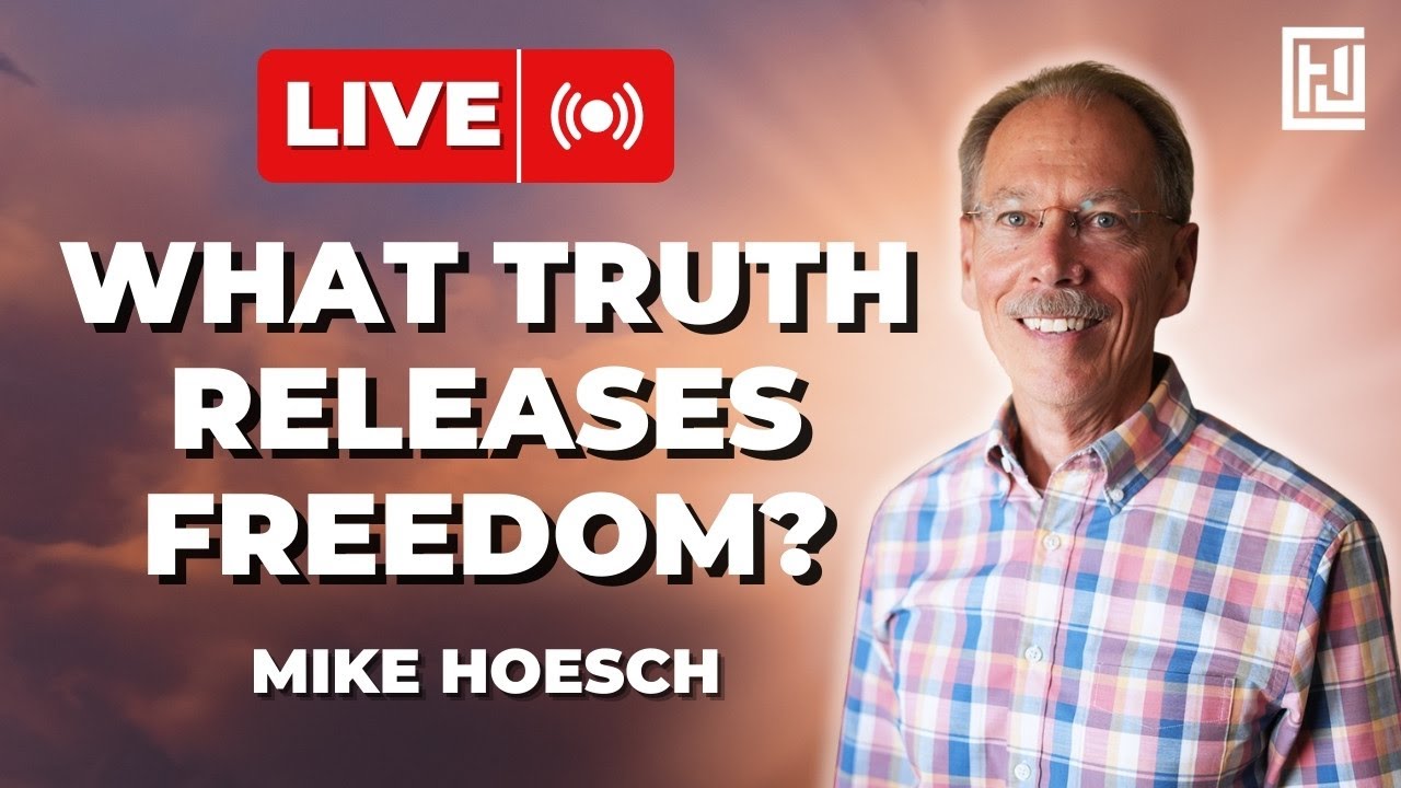 What Truth Releases Freedom? | Mike Hoesch