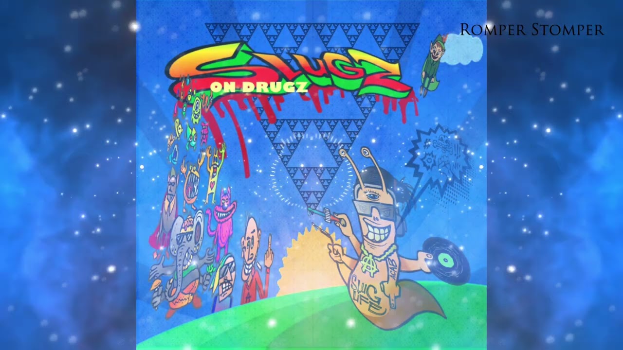 Slugz - Romper Stomper