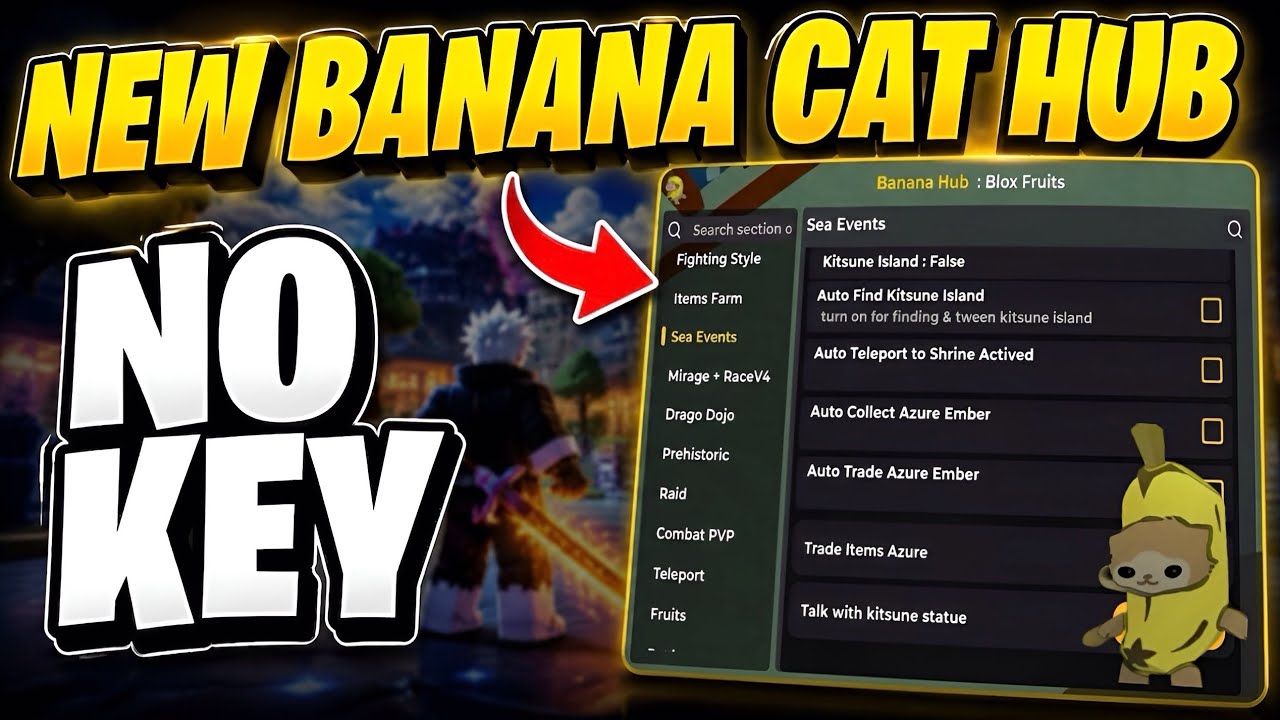 [БЕЗ КЛЮЧА] СКРИПТ ДЛЯ BLOX FRUITS | НОВЫЙ BANANA CAT HUB | АВТОФАРМ, МОРСКИЕ СОБЫТИЯ И МНОГОЕ ДР...