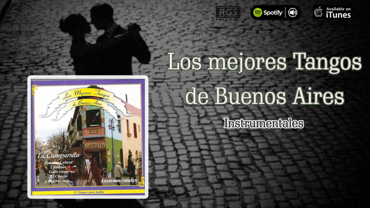 Los Mejores Tangos de Buenos Aires. Tangos instrumentales. Full Album