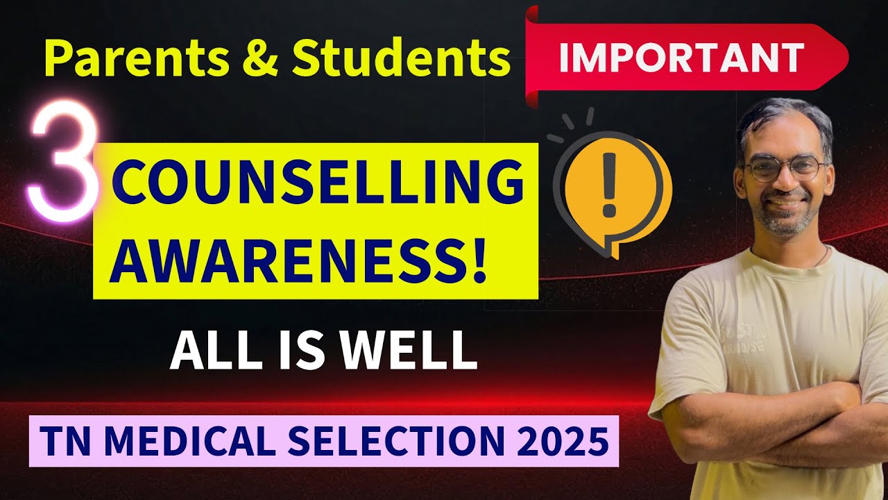 Counselling awareness to parents and students | TN MEDICAL SELECTION 2025 #tnmedicalselection2025 