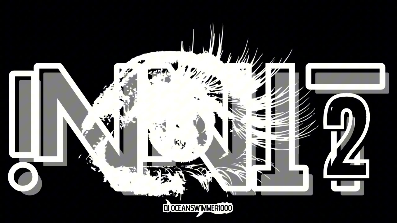 ¡NN!T ² - PROD▪︎DJ OCEANSWIMMER1000 