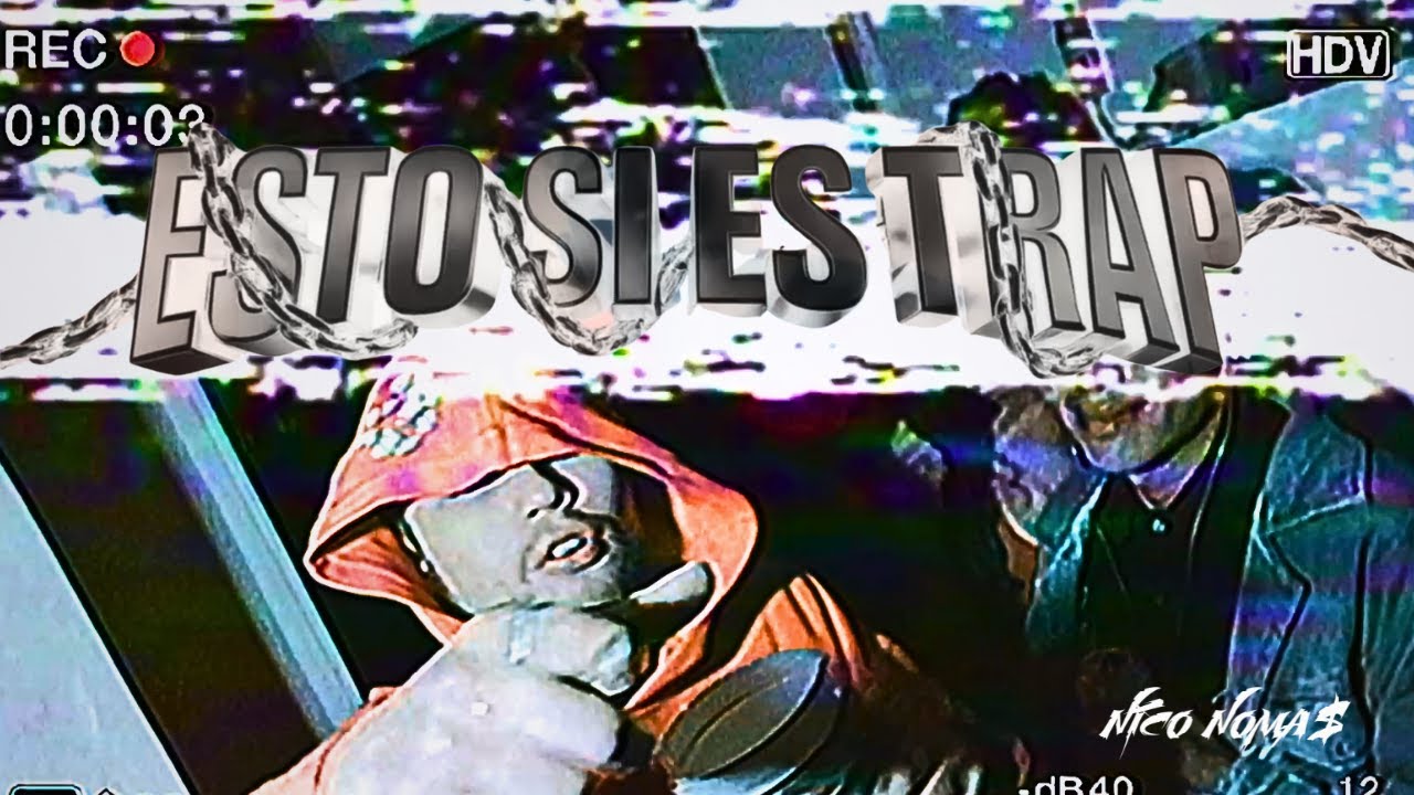 Niconoma$ -  Esto Si Es Trap (Video Oficial)