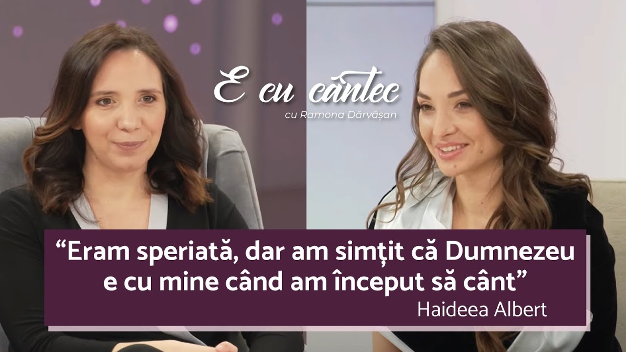 PUTEREA MUZICII ÎN MOMENTE LA LIMITĂ |  HAIDEEA ALBERT | E CU CÂNTEC cu RAMONA DĂRVĂȘAN