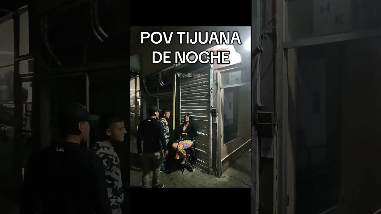 Tijuana at night!