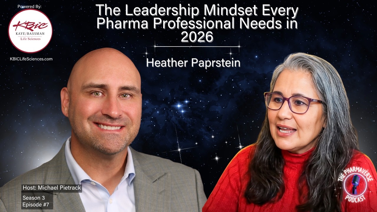 The Leadership Mindset Every Pharma & Biotech Professional Needs in 2026 | Pharmaverse Podcast