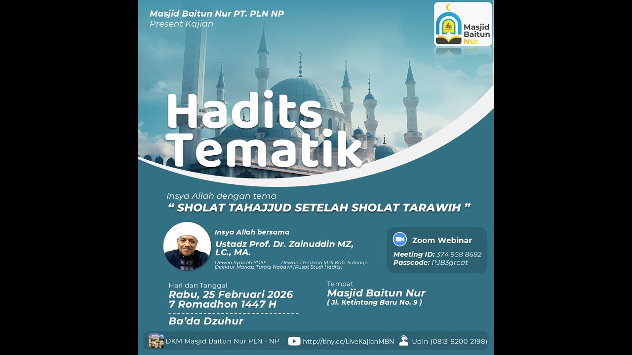Kajian Ust. Zainuddin MZ (Sholat Tahajjud Setelah Sholat Tarawih)