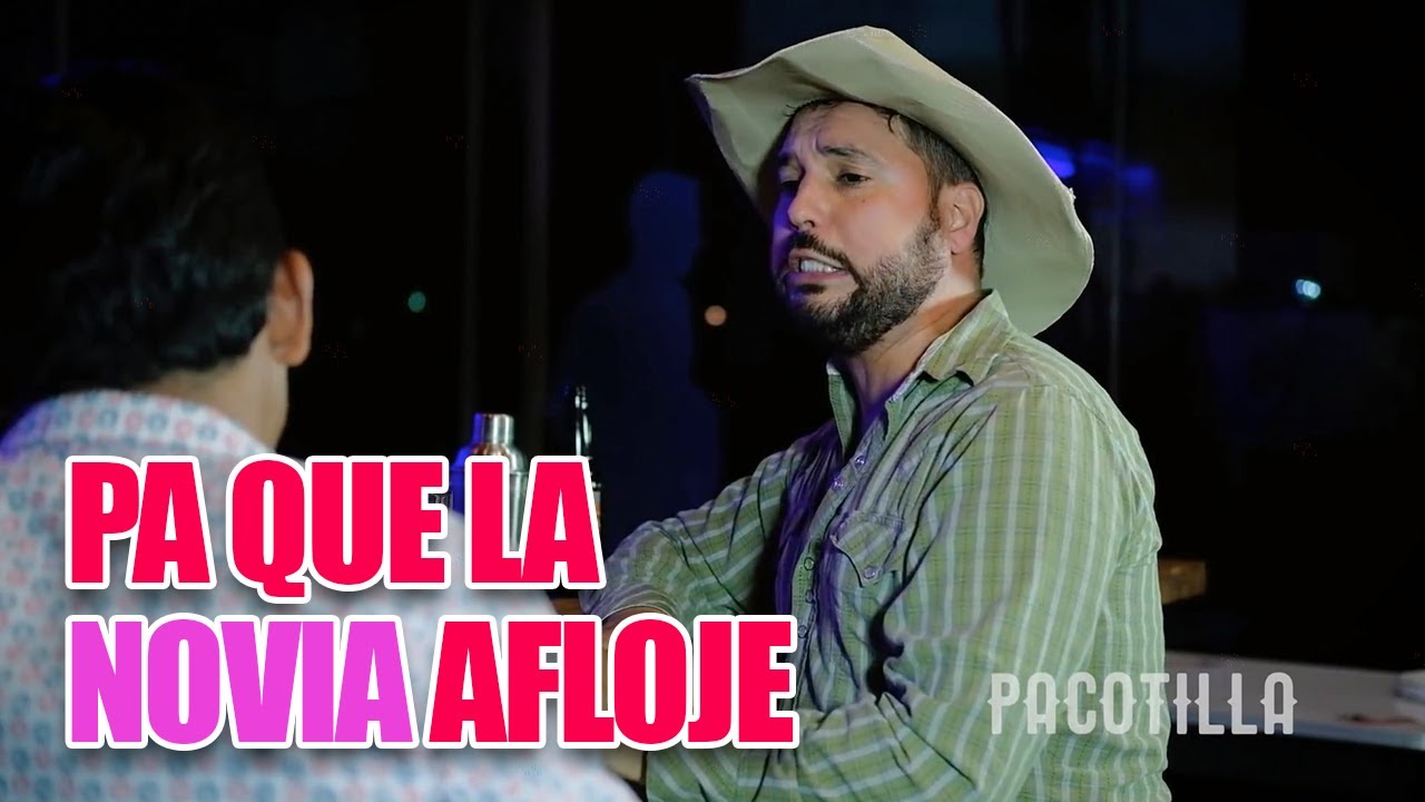 Pa que la novia afloje Tito el Ranchero ft. Pacotilla