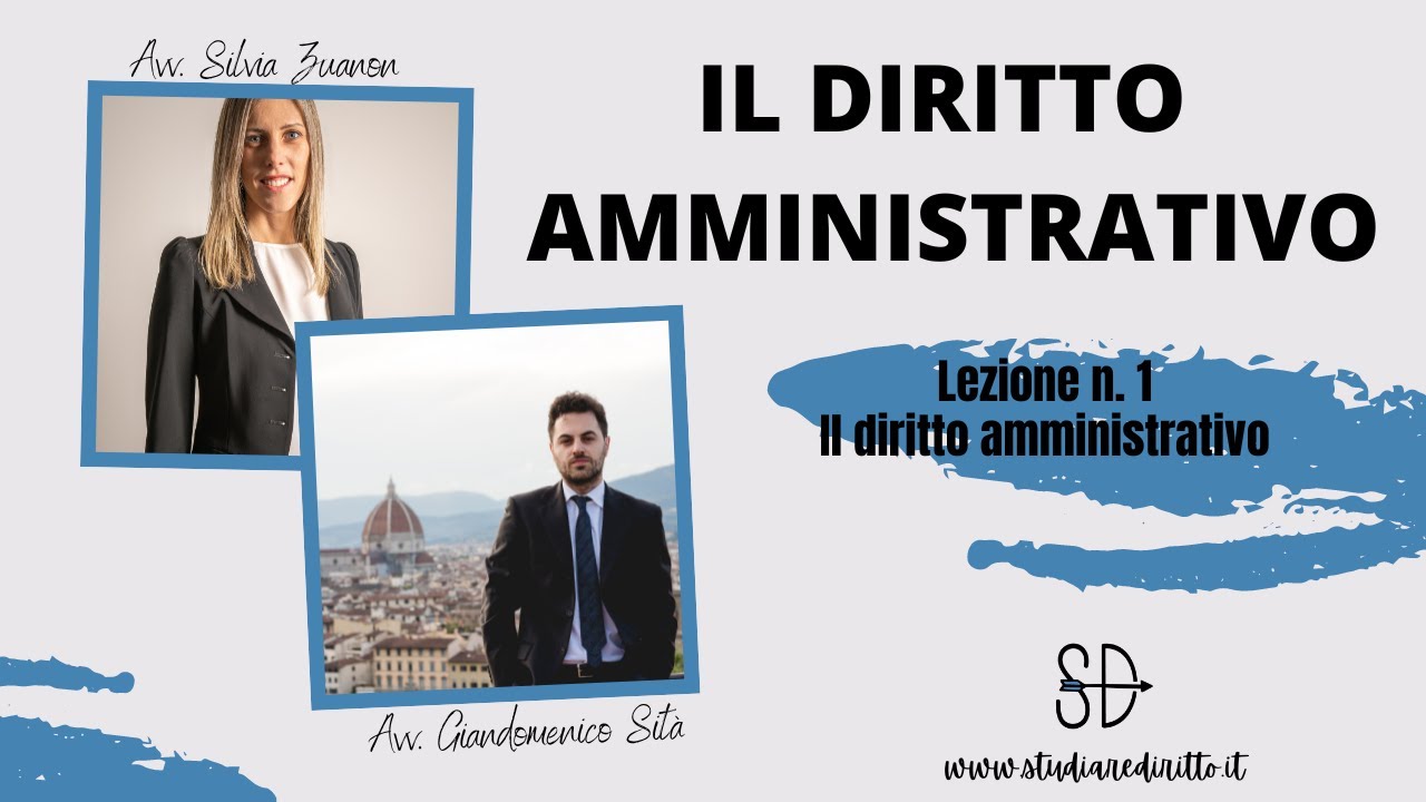 Il Diritto Amministrativo - Lezione I | Studiare Diritto Facile