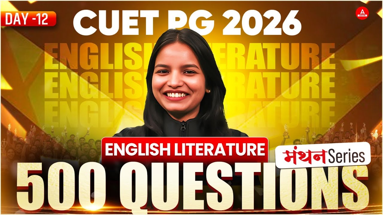 CUET PG 2026 English Literatures | Top 500 MCQ's | Concept  | PYQ