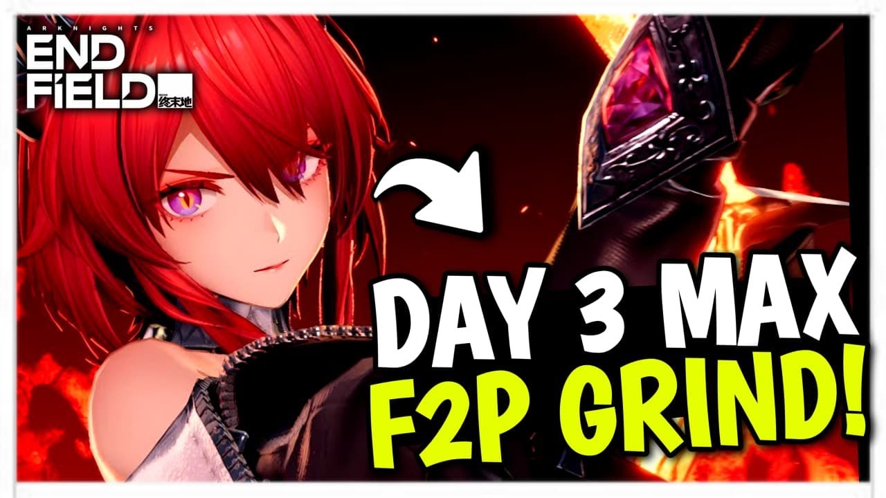 ULTIMATE MAX GRIND ON ARKNIGHTS: ENDFIELD DAY 3 F2P LEVEL 46!
