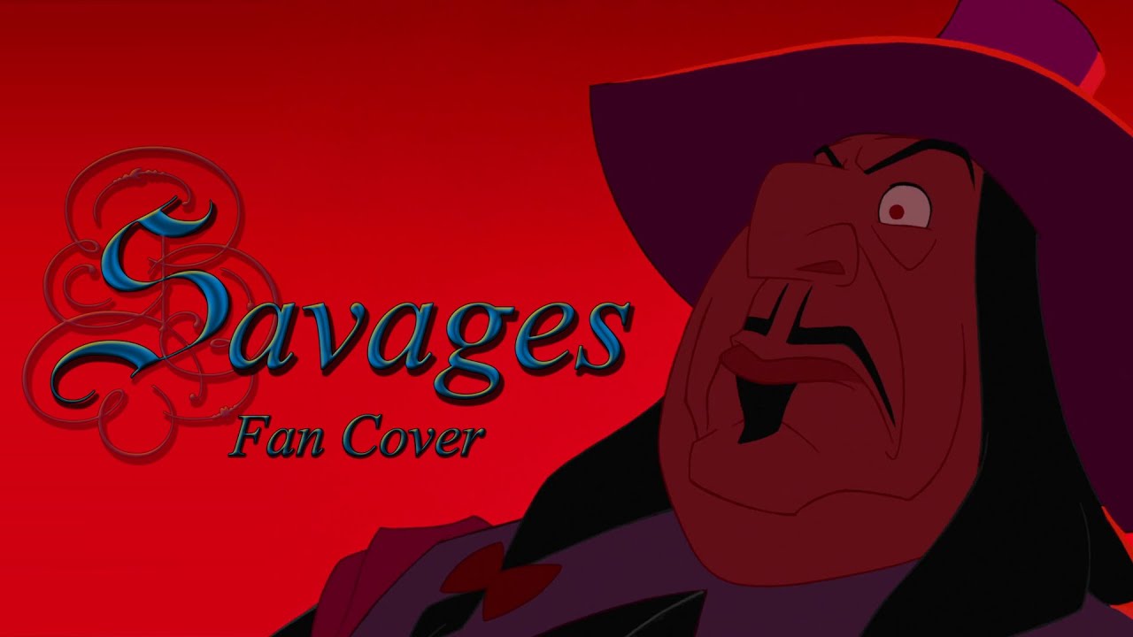 Savages - Pocahontas fan cover (Disney Villain Month) [RtG]