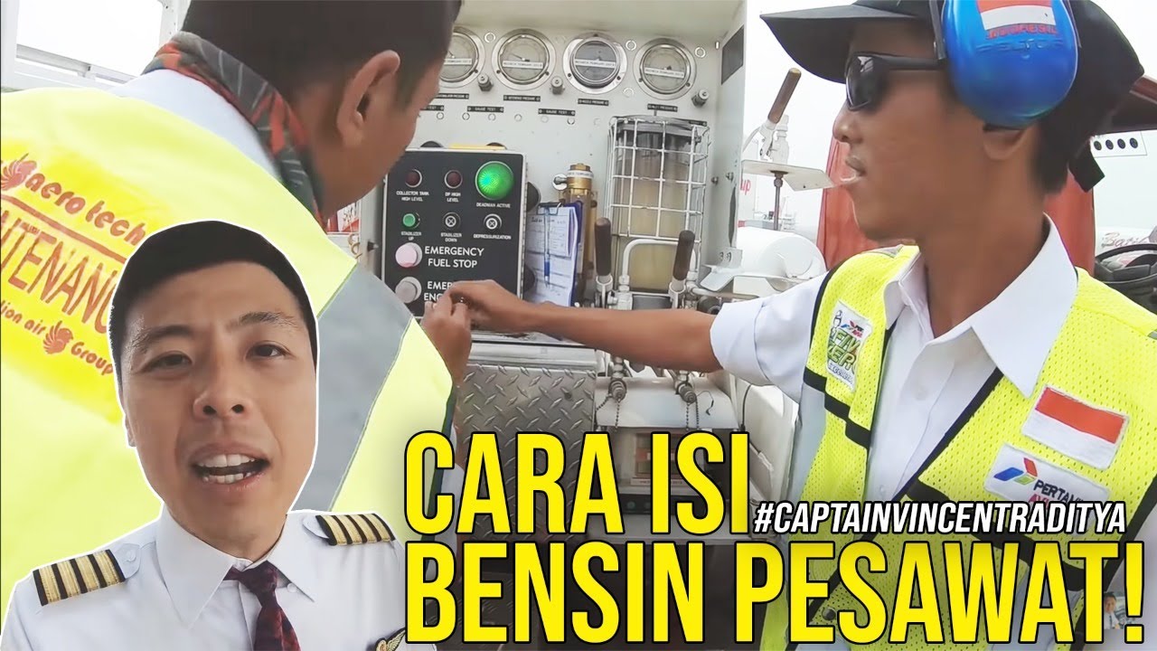 BEGINI CARA NYA ISI BENSIN PESAWAT! - TANYA PILOT