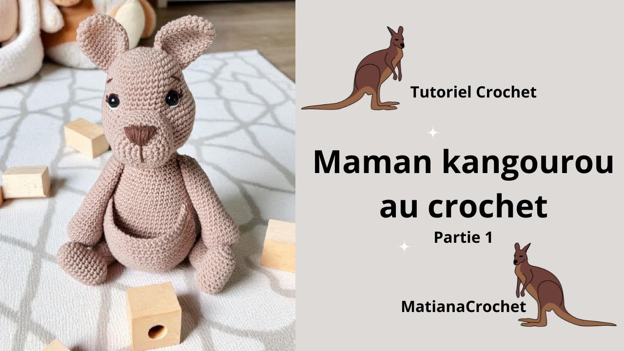 Maman Kangourou au crochet _ partie 1