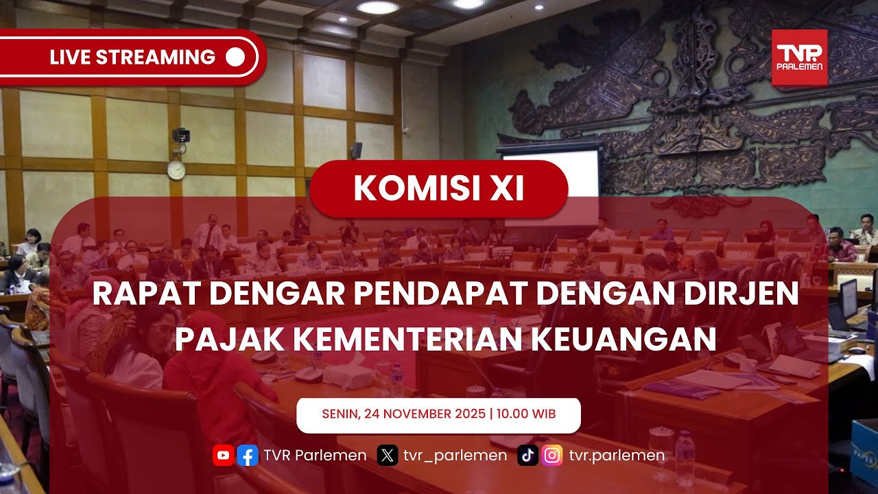 KOMISI XI DPR RI RAPAT DENGAR PENDAPAT DENGAN DIRJEN PAJAK KEMENTERIAN KEUANGAN