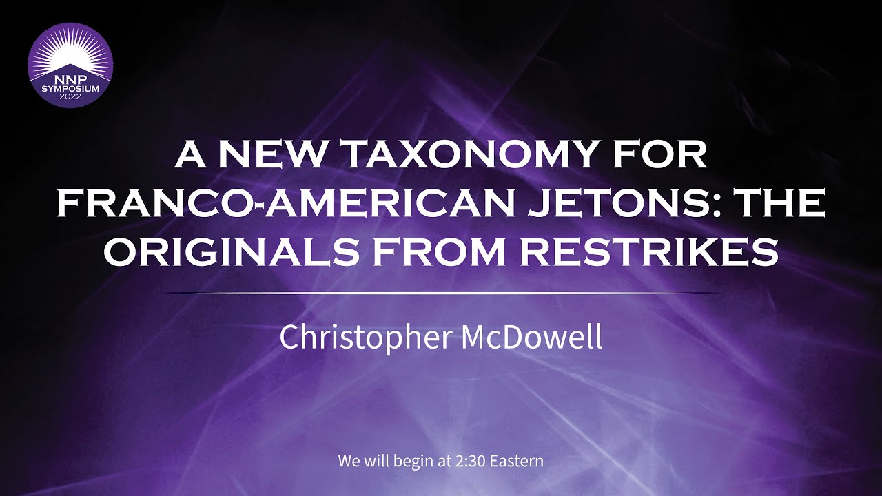 A New Taxonomy for Franco-American Jetons: The Originals from Restrikes