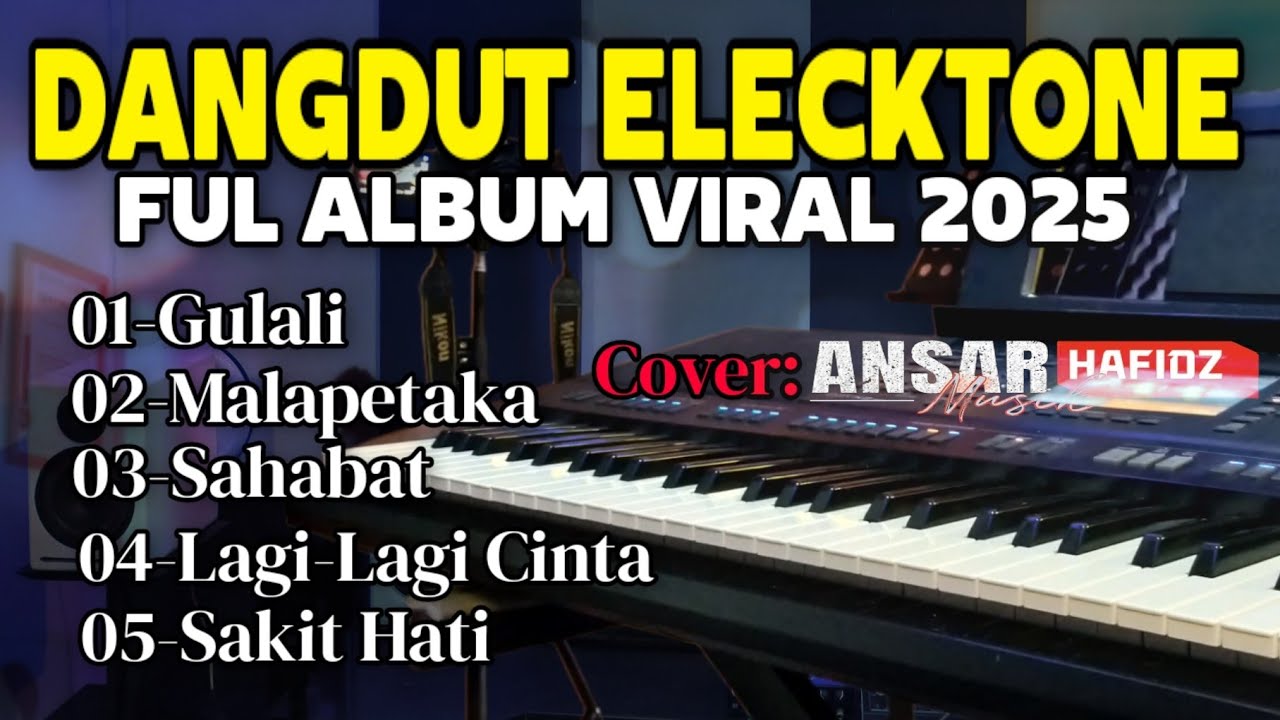 LAGU DANGDUT ELECKTONE FUL ALBUM VIRAL 2025