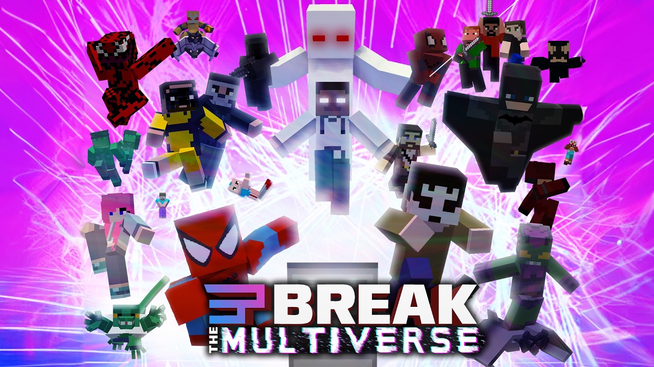 EP Break the Multiverse (Minecraft Movie)
