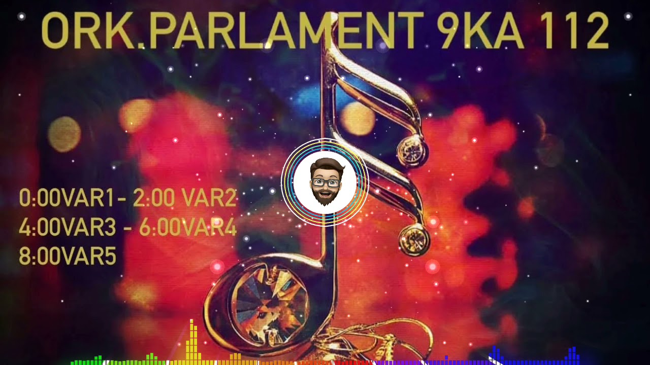 Ork. PARLAMENT 9 Ka Ritam 112 - Mi (1,2,3,4var)