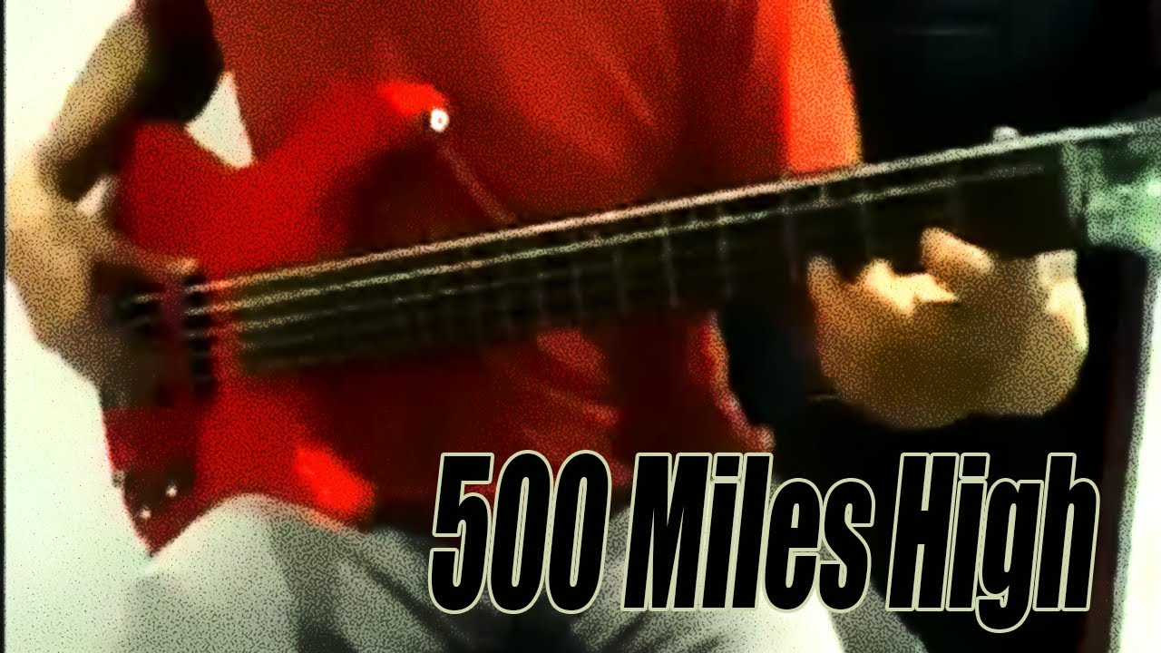 500 Miles High - Chick Corea - Bass Cover