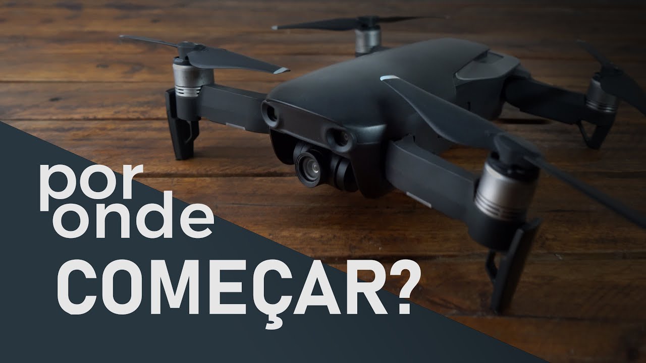 Comprou um DRONE? COMECE POR AQUI!