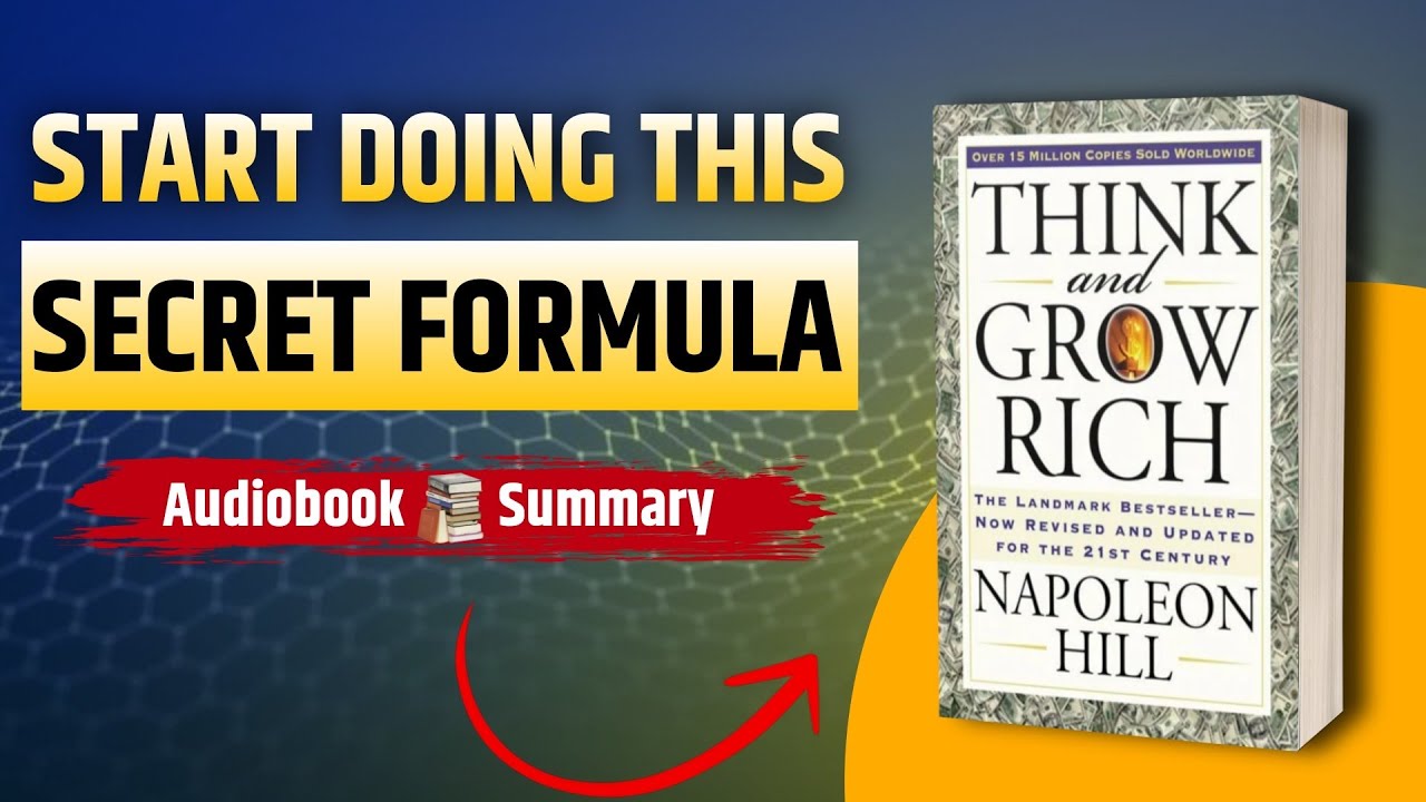 Think and Grow Rich Summary | Deep Dive
