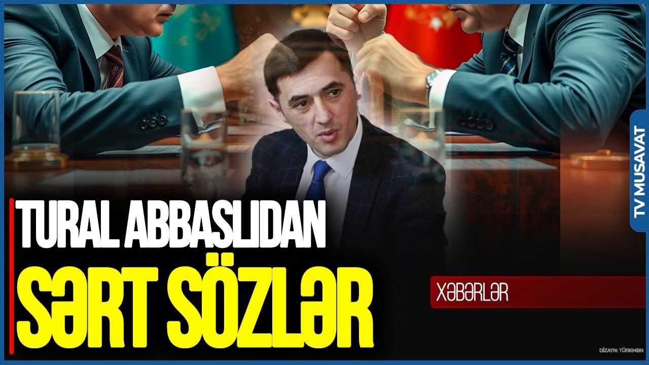 Dünən Putinə məktub yazıb kömək istəyənlər bu gün onu SÖYÜRLƏR - Tural Abbaslı kimlərə SÖZ ATDI?
