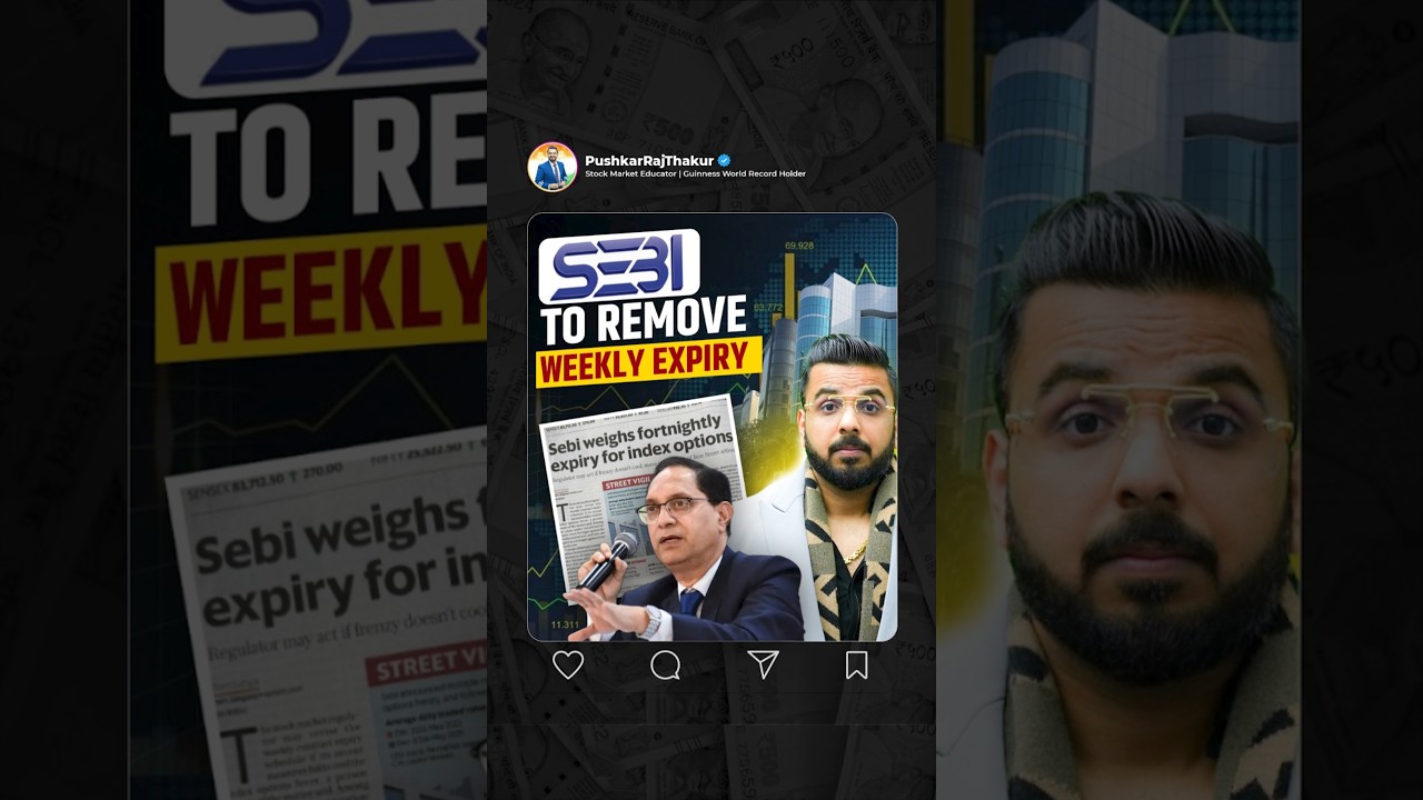 SEBI To Remove Weekly Expiry