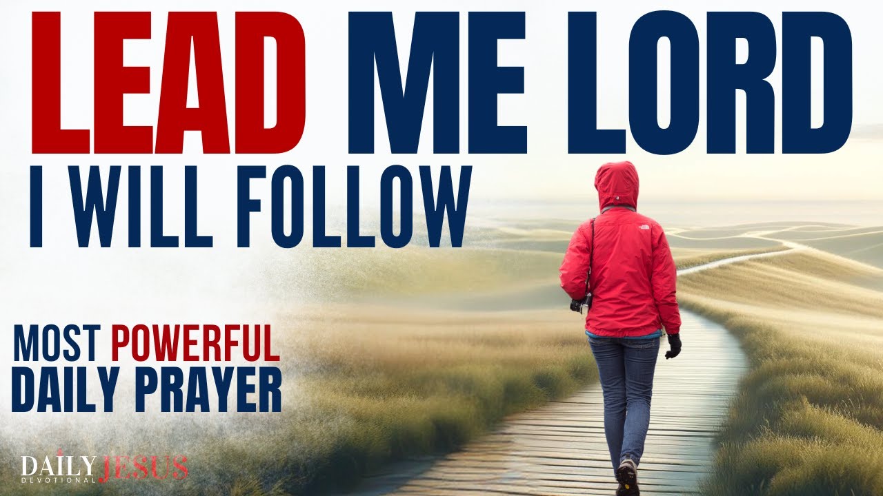 God Will LEAD You Beside Still Waters (Morning Devotional & Prayer To Start Your Day Blessed Today)