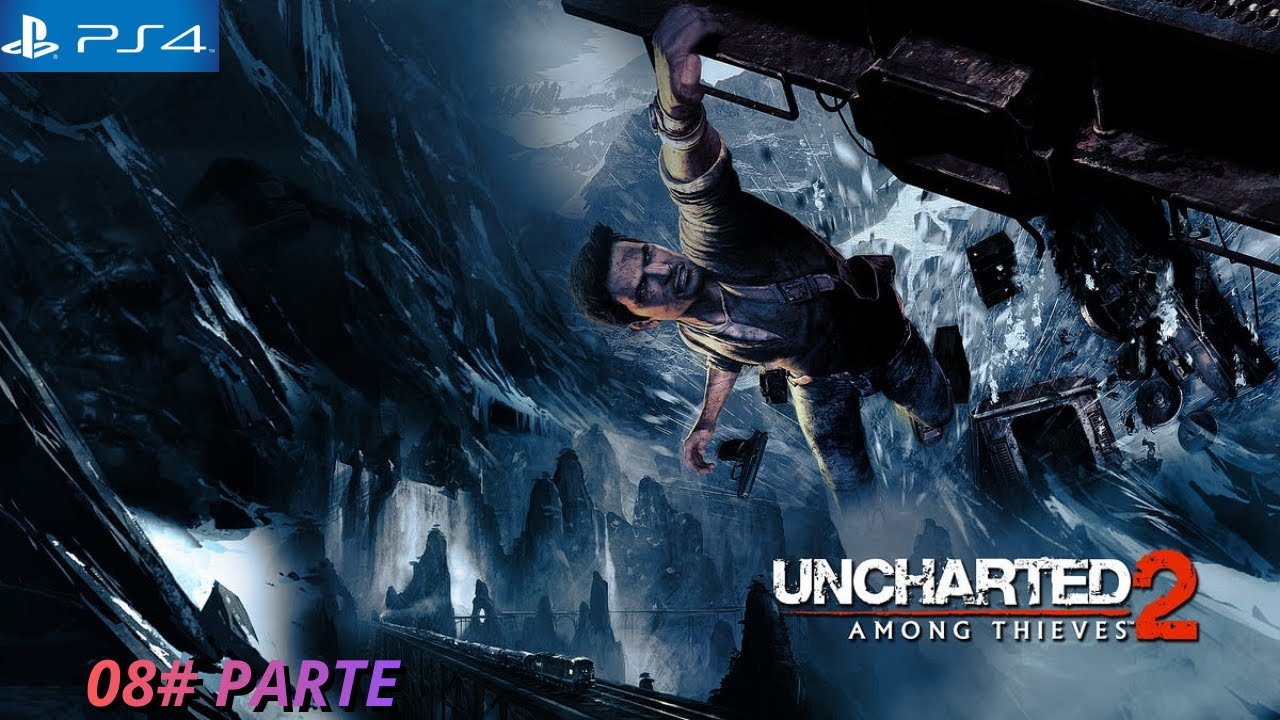 08# Uncharted 2 Among Thieves