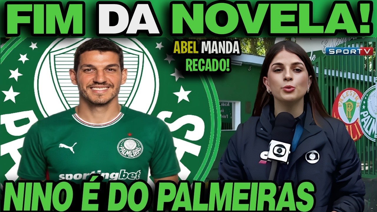 É OFICIAL! PALMEIRAS CONTRATA NINO E ABEL FALA SOBRE O REFORÇO! ULTIMAS NOTICIAS DO VERDÃO!