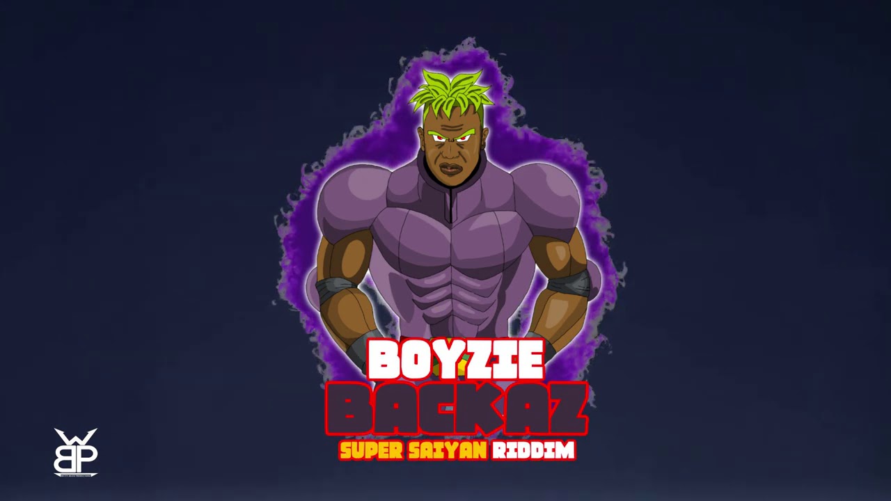 Boyzie -Backaz (2021 Power Soca) Super Saiyan Riddim