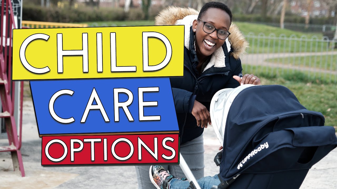 Child Care Options in the UK |Cost |Hours| Flexibility |ChildminderVs Nursery Vs Nanny|Pros and Cons