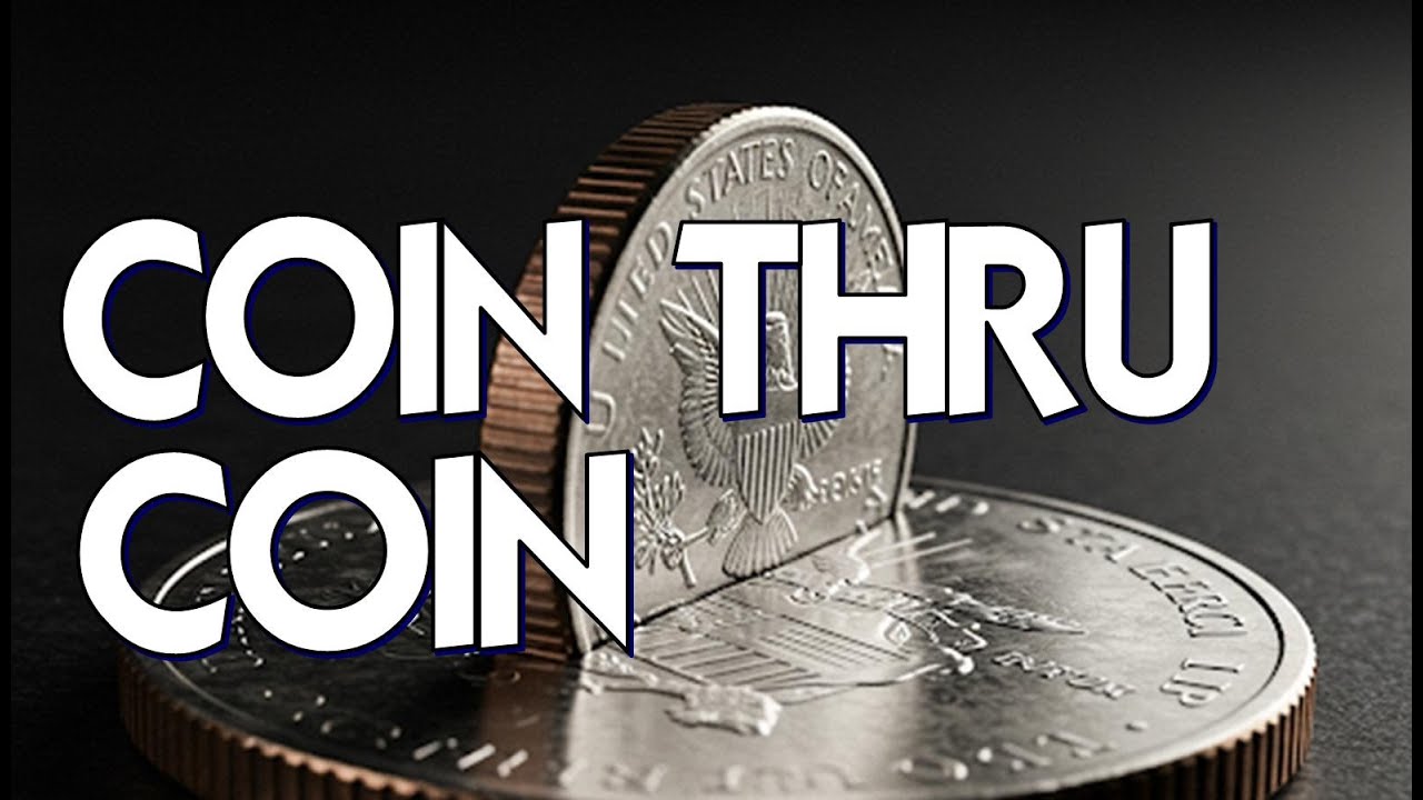 Magic Review - Coin Thru Coin by Jay Leslie