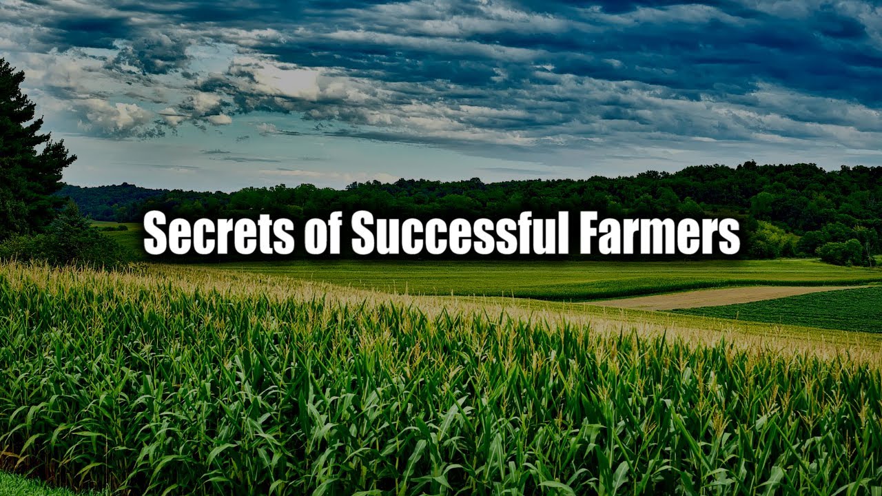 Inspirational Story Secrets Of Successful Farmers #Motivation #Inspiration