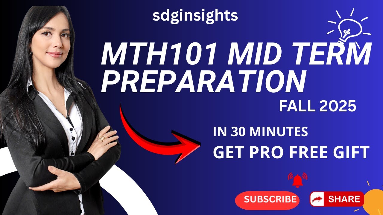 MTH101 Midterm Exams Preparation Fall 2025 | Lectures 1 to 22 | Important Short Notes |  free gift