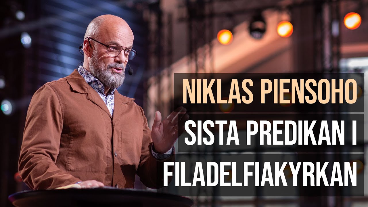 Niklas Piensohos sista predikan i Filadelfiakyrkan Stockholm