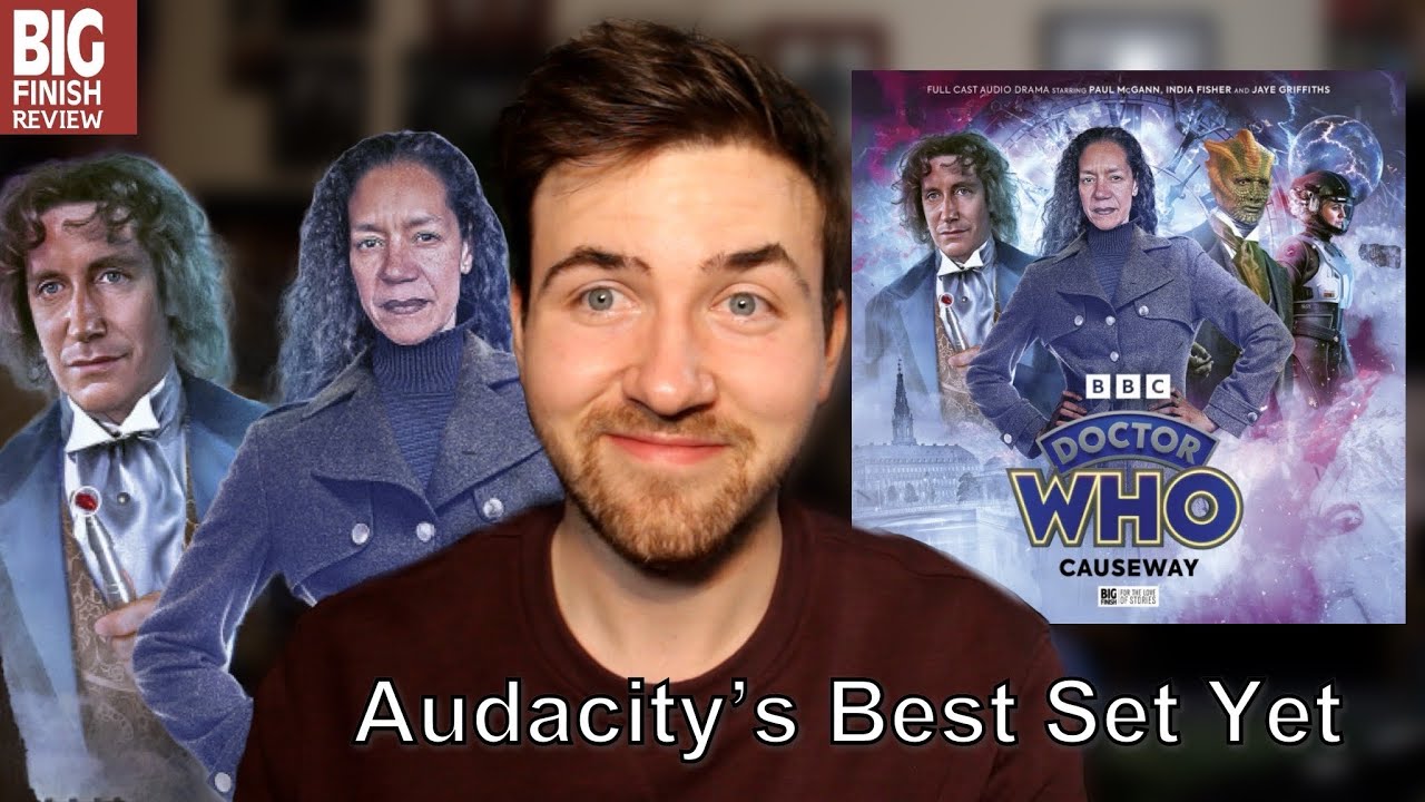 Doctor Who Causeway Review- Big Finish Review