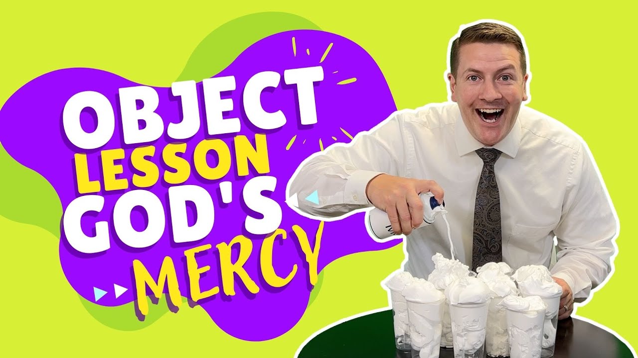 Sunday School Object lesson on - Gods Mercy - Kids Ministry Tools