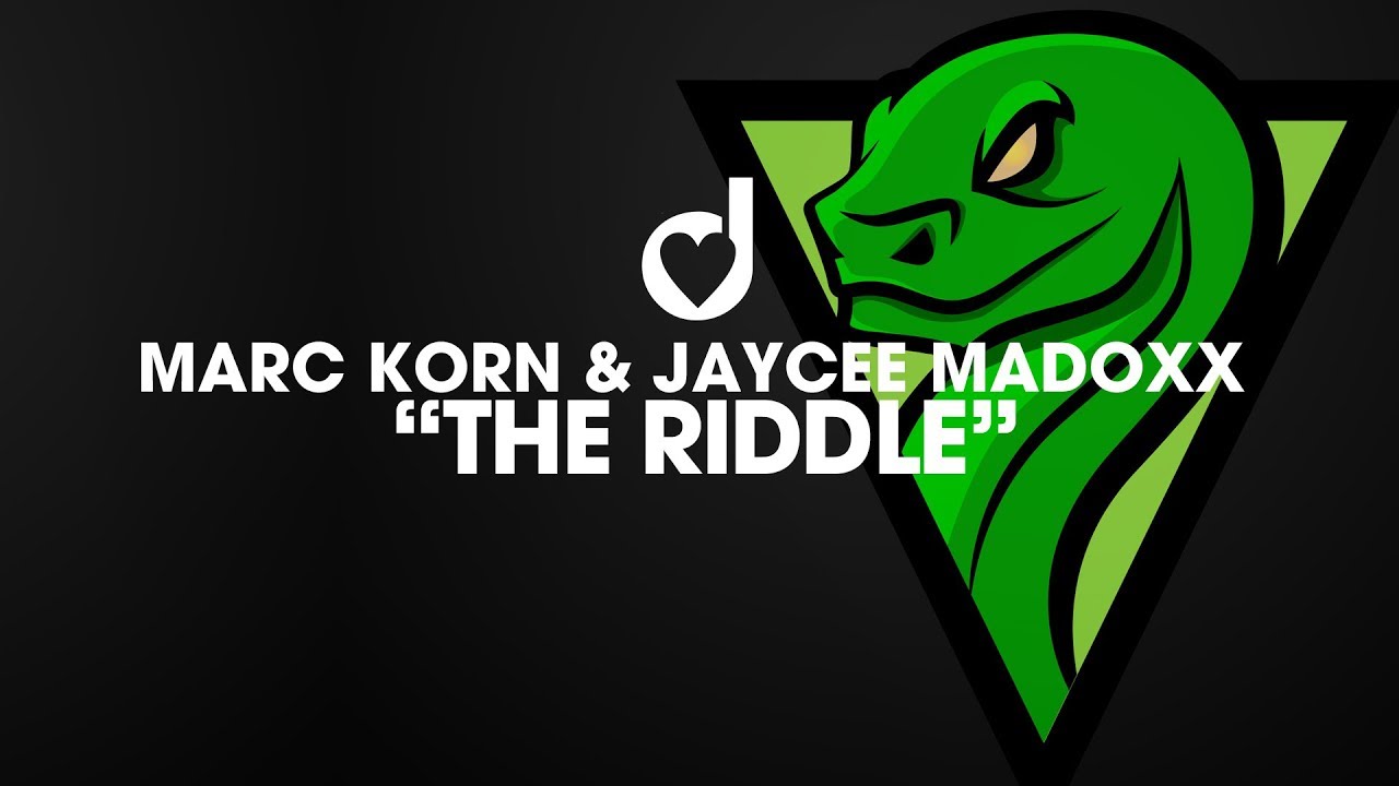 Marc Korn & Jaycee Madoxx – The Riddle (Steve Modana Mix)