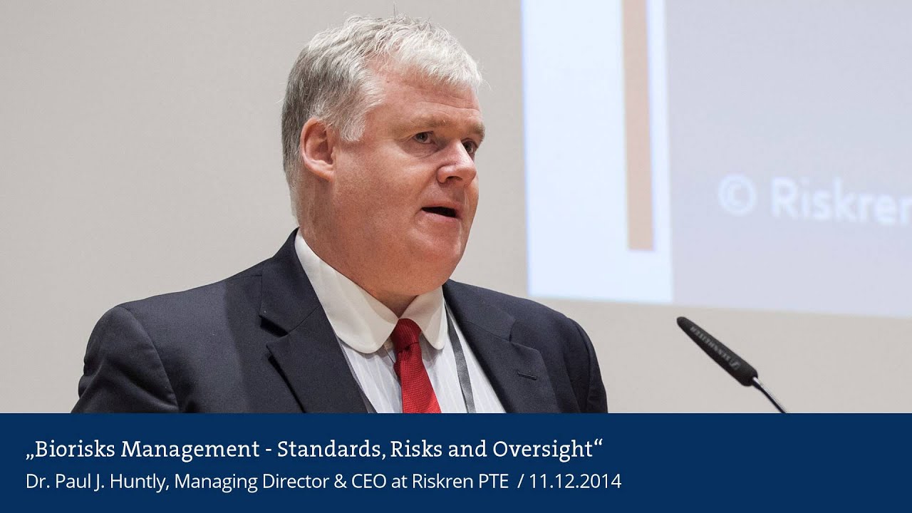 Biorisks Management – Standards, Risks and Oversight