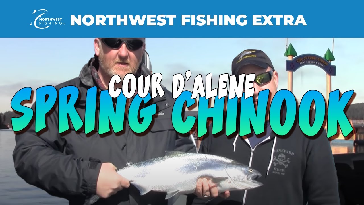 Coeur D'Alene Spring Chinook Fishing 101 - Extended Cut
